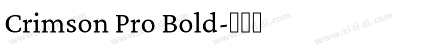 Crimson Pro Bold字体转换